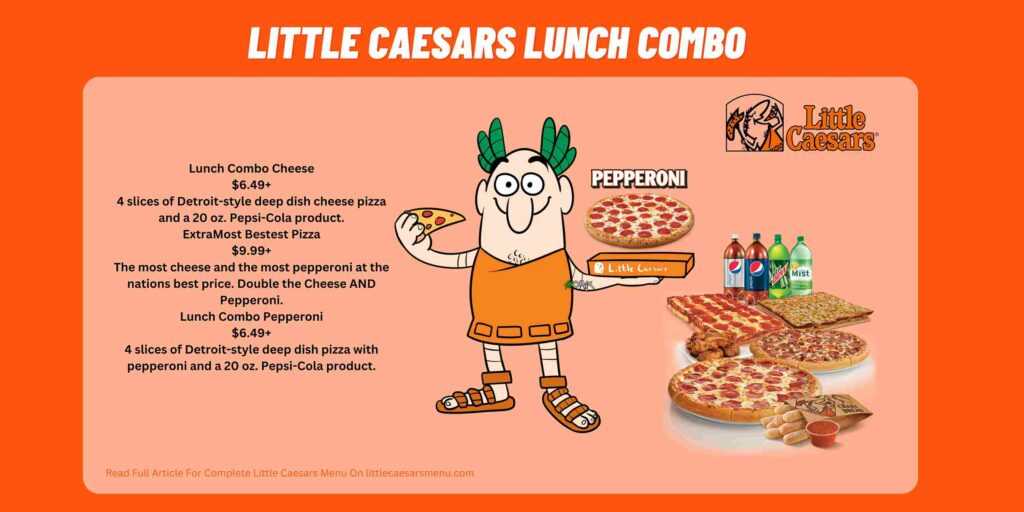 Little Caesars Lunch Combo